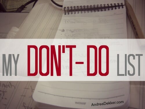 don't do list