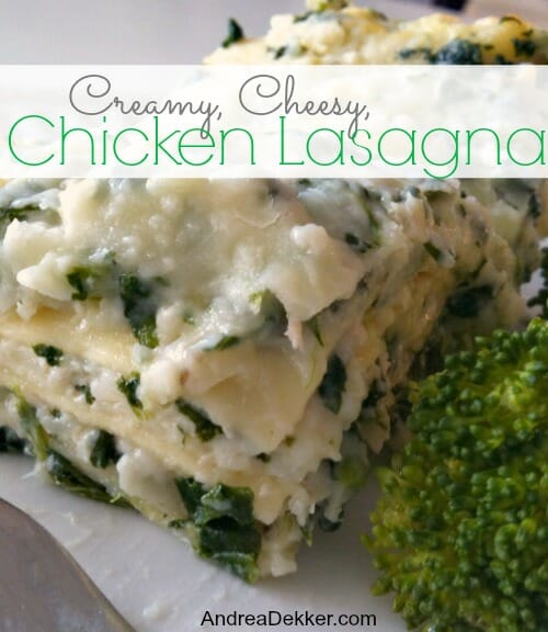 Creamy Cheesy Chicken Lasagna