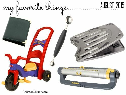 favorite things august