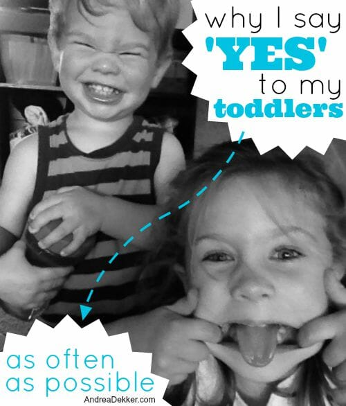 yes to toddlers