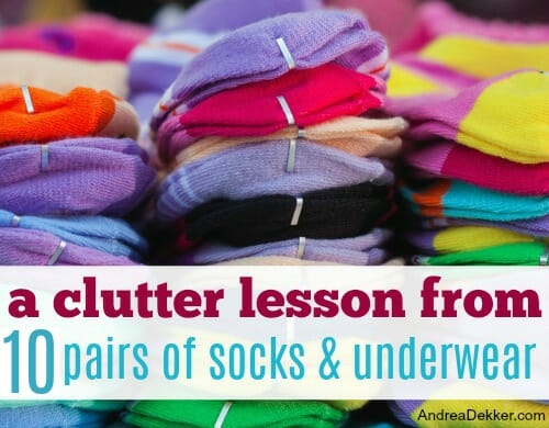 A Clutter Lesson from 10 Pairs of Socks and Underwear