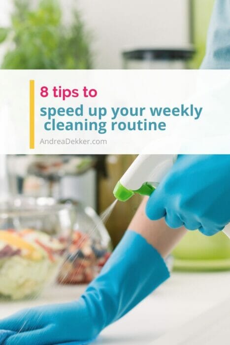 8 tips to speed up weekly cleaning