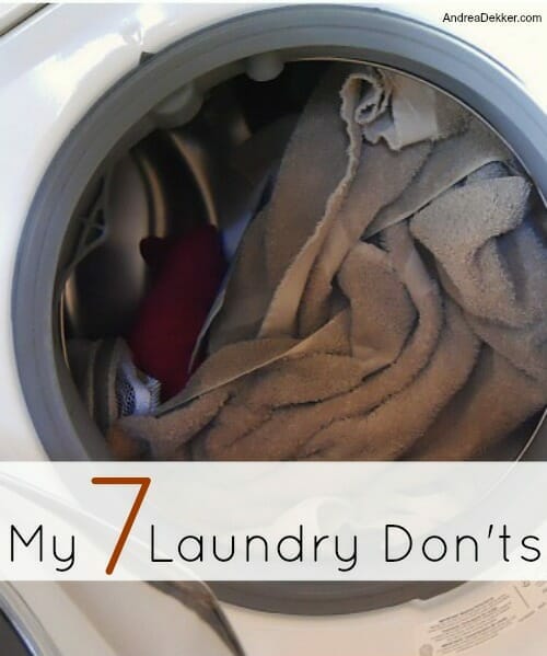 My 7 Laundry Don Ts Andrea Dekker