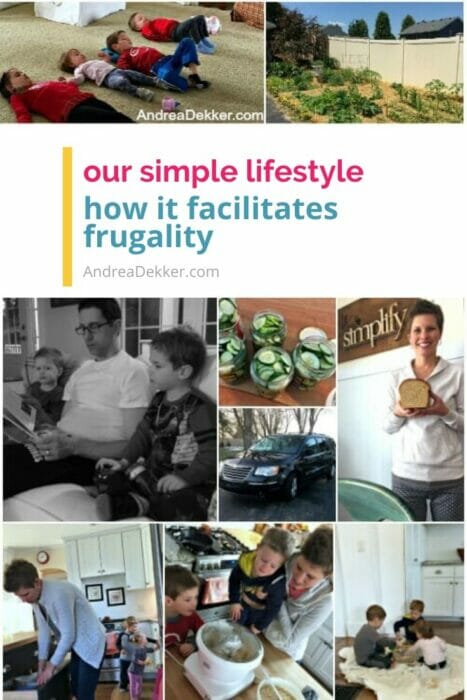 our simple lifestyle facilitates frugality