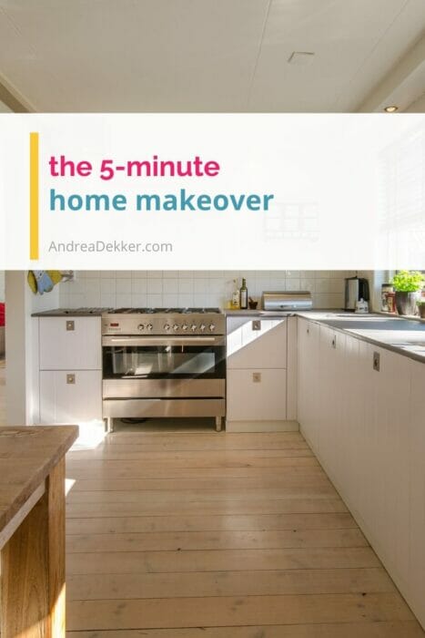 the 5-minute home makeover