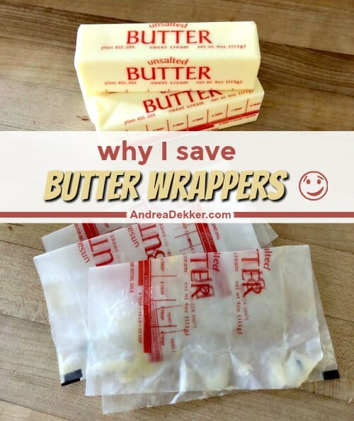 Uses for Butter Wrappers. Why You Should Save Yours Andrea Dekker