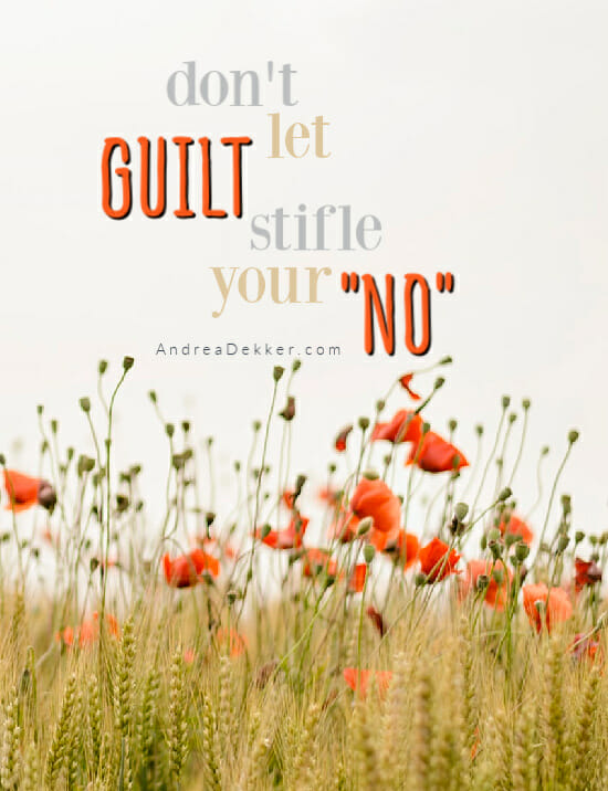 how to say no and not feel guilty