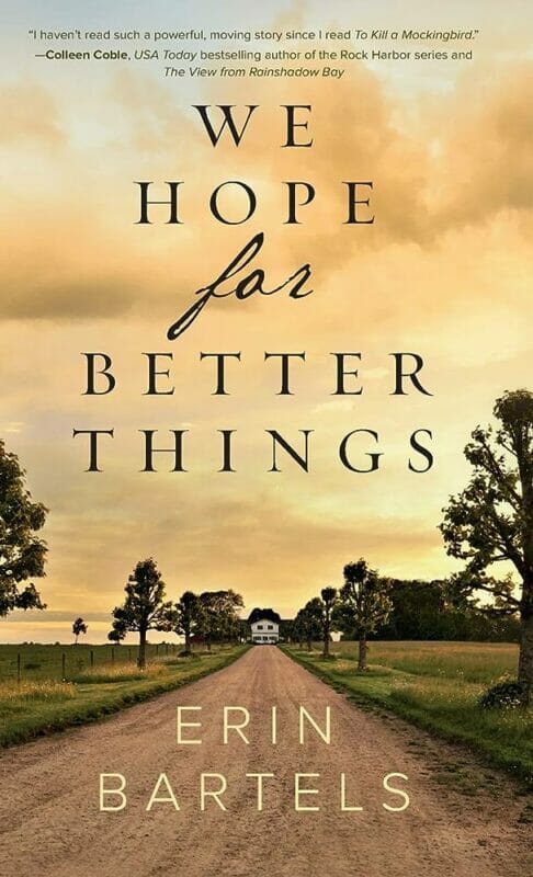 we hope for better things book