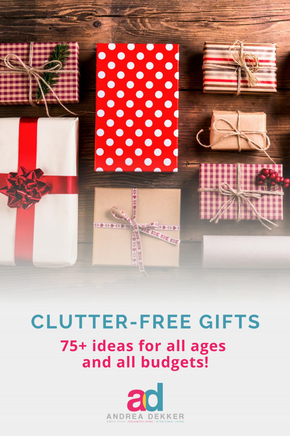 Clutter-Free Gift Ideas -- The Ultimate List for All Ages!