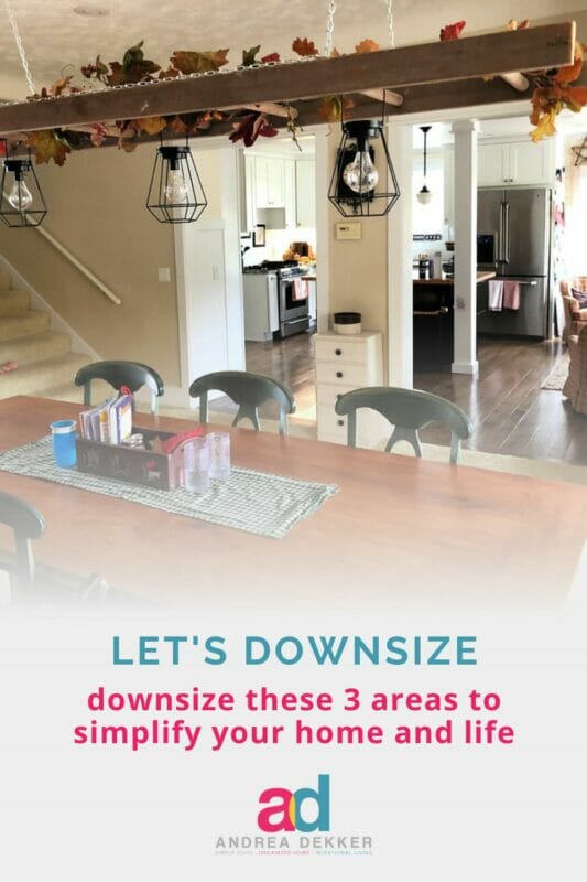 downsize to simplify