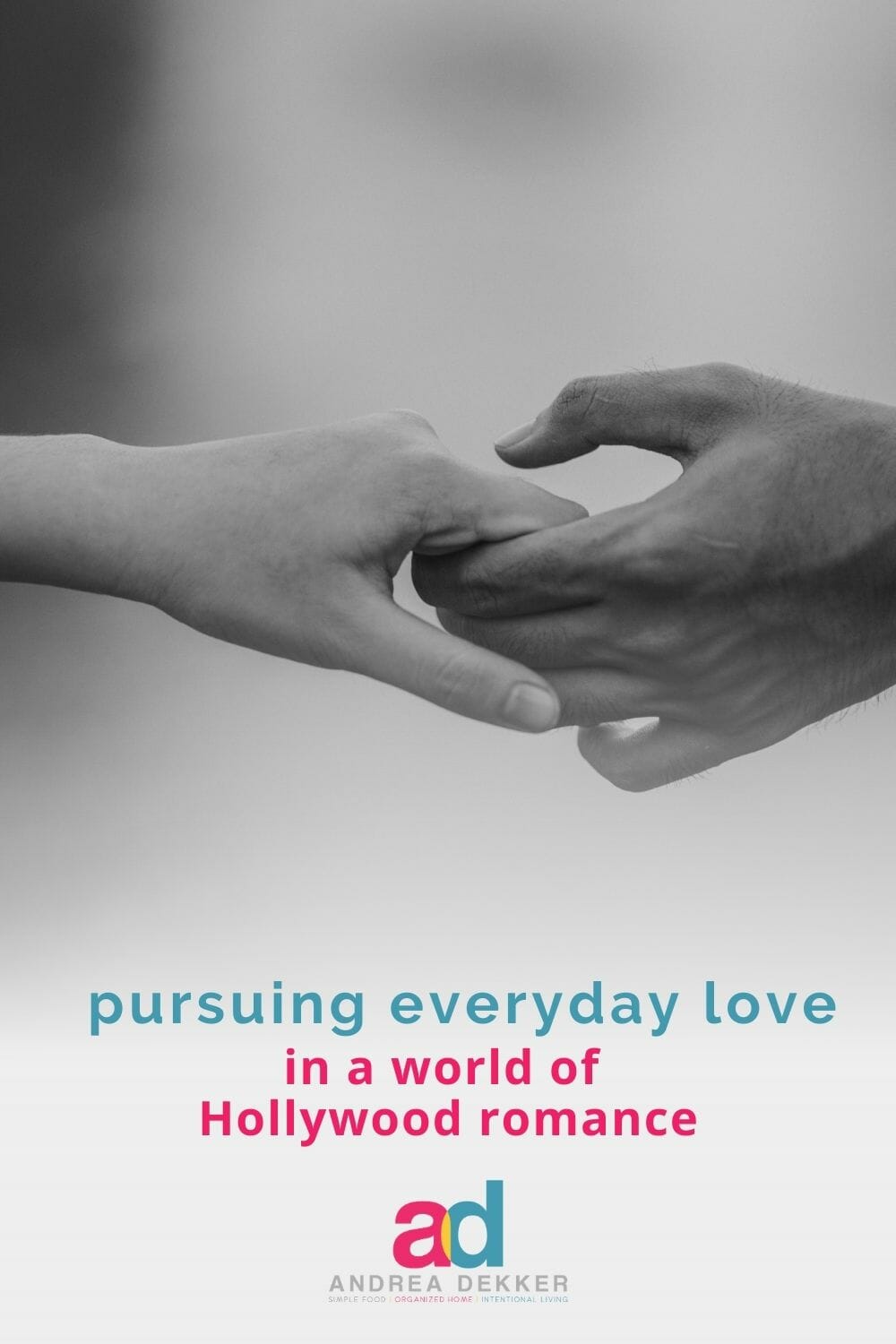 pursuing everyday love