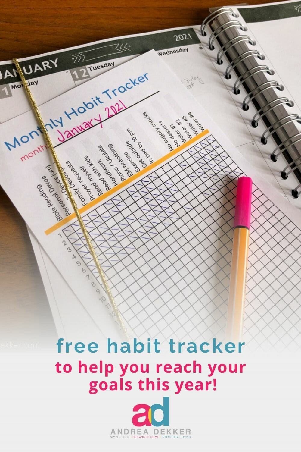 Download the free Habit Tracker to keep yourself more accountable and track your progress on a daily basis this year! via @andreadekker