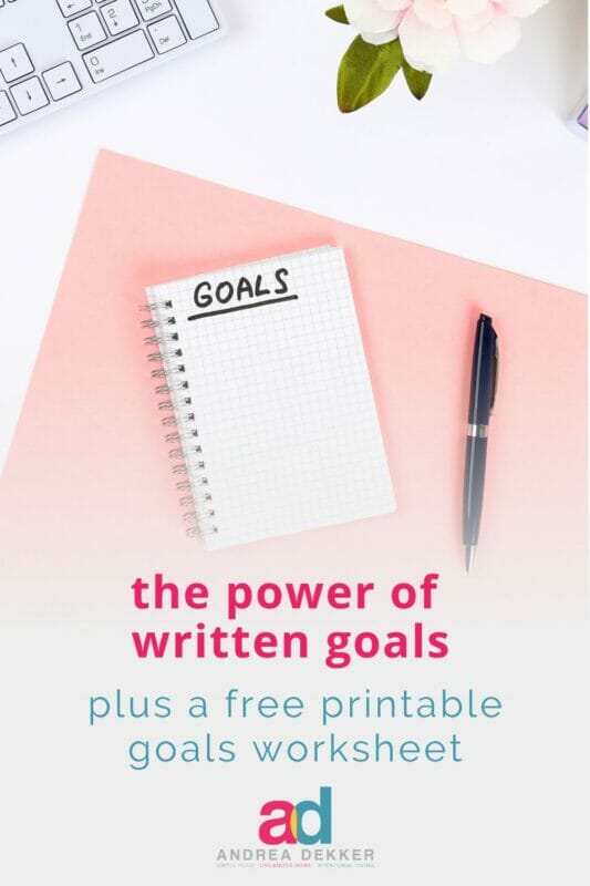 the power of writen goals