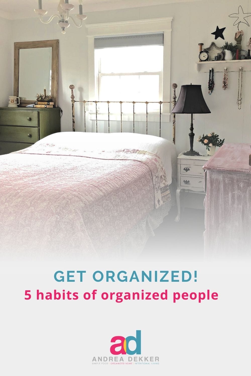 If you don't love cleaning and organizing but still want a neat and organized home, these 5 habits of organized people will give you a place to start! via @andreadekker
