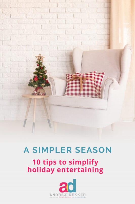 how to simplify holiday entertaining 