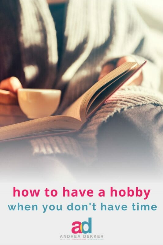 how to have a hobby