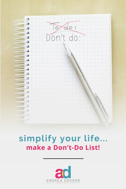 make a don't do list