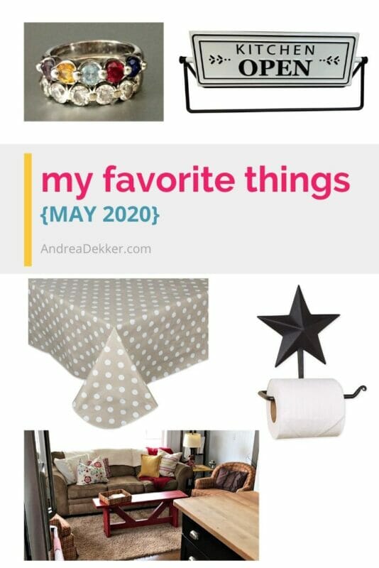 my favorite things may 2020