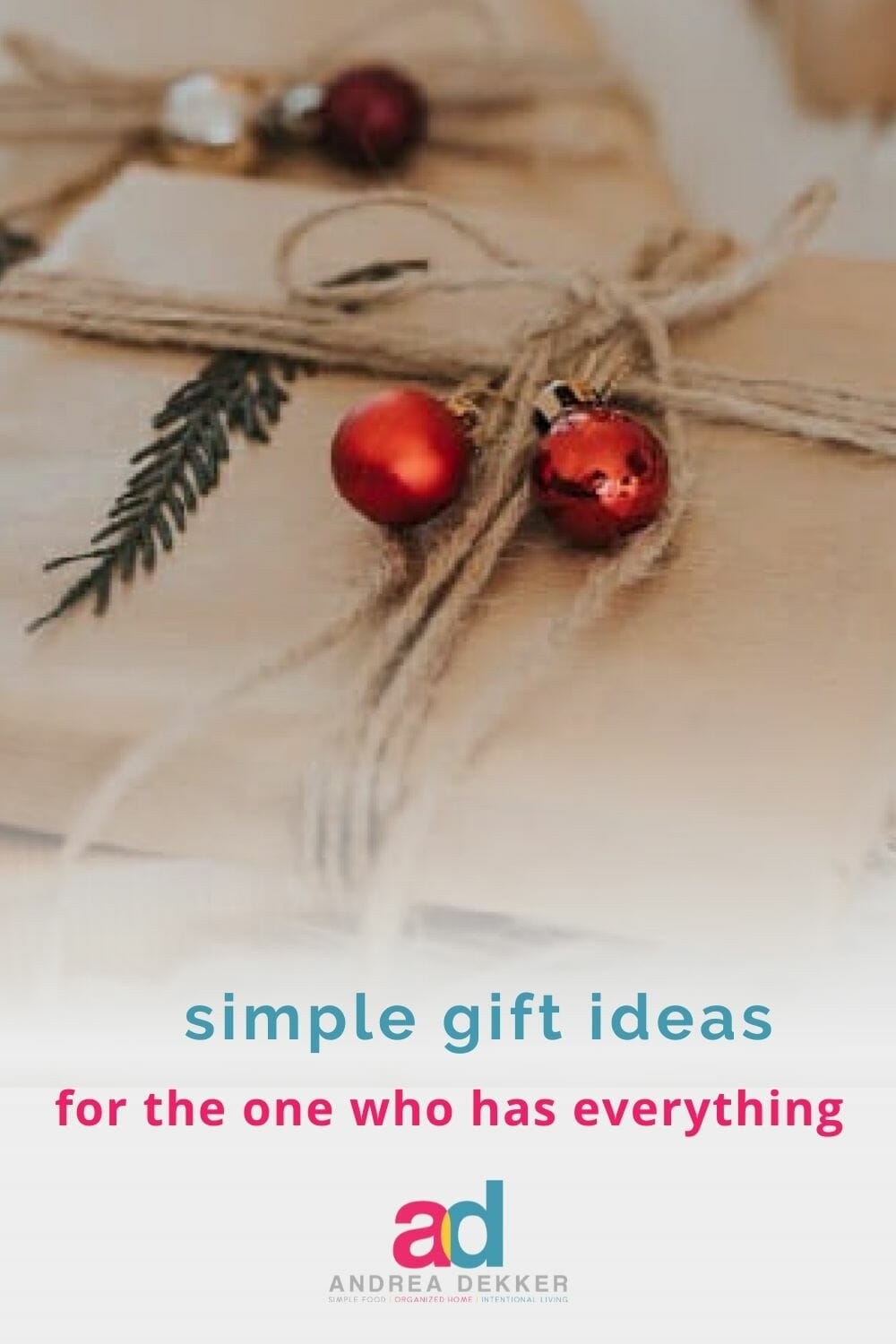 Find the perfect gift for that hard-to-buy-for person on your list who already has everything. I've got you covered with 5 simple ideas they're sure to love! via @andreadekker