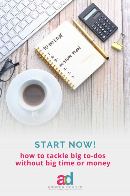 how to tackle big to-dos