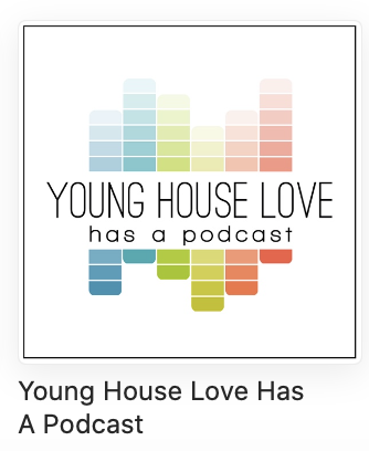 young house love podcast